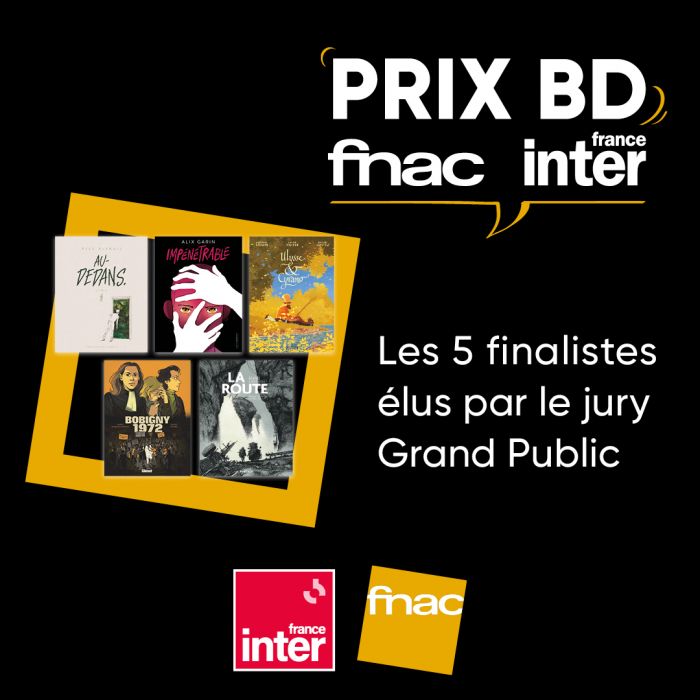 Zoom sur les finalistes de la 7ème édition du Prix BD Fnac France Inter !